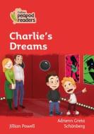 Level 5 - Charlie's Dreams di Jillian Powell edito da Harpercollins Publishers