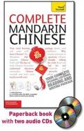 Complete Mandarin Chinese with Two Audio CDs: A Teach Yourself Guide di Scurfield Elizabeth, Elizabeth Scurfield edito da McGraw-Hill