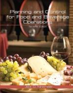 Planning and Control for Food and Beverage Operations with Answer Sheet (Ahlei) di Ronald F. Cichy, Philip J. Hickey, American Hotel &. Lodging Educational In edito da Educational Institute