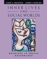 Inner Lives and Social Worlds: Readings in Social Psychology edito da OXFORD UNIV PR