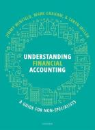 Understanding Financial Accounting di Jimmy Winfield, Mark Graham, Taryn Miller edito da Oxford University Press