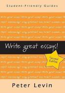 Write Great Essays! di Peter Levin edito da Open University Press
