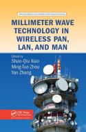 Millimeter Wave Technology in Wireless PAN, LAN, and MAN edito da Taylor & Francis Ltd