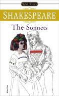The Sonnets di William Shakespeare edito da SIGNET CLASSICS