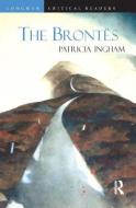 The Brontes di Patricia Ingham edito da Taylor & Francis Ltd