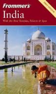 Frommer\'s India di Pippa De Bruyn, Keith Bain edito da John Wiley And Sons Ltd