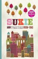 Sukie Iron-ons di Darrell Gibbs, Julia Harding edito da Chronicle Books