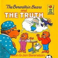 The Berenstain Bears and the Truth di Stan Berenstain, Jan Berenstain edito da PERFECTION LEARNING CORP