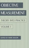Objective Measurement di Mark Wilson edito da Praeger Publishers