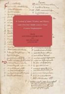 A Bouquet of Satire, Wisdom and History - An Anthology of Latin Verse from Twelfth-Century France in Houghton Library di Jan M. Ziolkowski edito da Harvard University Press
