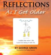 Reflections di George Green edito da George Green Enterprises