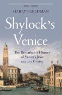 Shylock's Venice di Harry Freedman edito da Bloomsbury USA