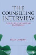 The Counselling Interview di Helen Cameron edito da Macmillan Education UK