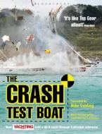 Crash Test Boat di Paul Gelder edito da Bloomsbury Publishing Plc