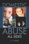 Domestic Abuse di M Webb edito da America Star Books
