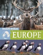 Wildlife Worlds: Europe di Tim Harris edito da Hachette Children's Group