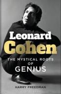 Leonard Cohen di Harry Freedman edito da Bloomsbury Publishing PLC