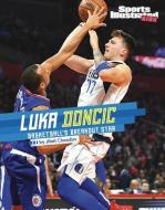 Luka Doncic: Basketball's Breakout Star di Matt Chandler edito da CAPSTONE PR