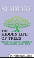 Summary of The Hidden Life of Trees di Abbey Beathan edito da Abbey Beathan Publishing