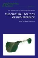 The Cultural Politics of In/Difference edito da Peter Lang
