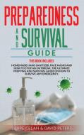 Preparedness and Survival Guide di David Peters, Laure Celan edito da Independently Published
