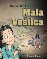 Dejvid I Dzeko: Mala Vestica (Serbian Latin Edition) di David Downie edito da Blue Peg Publishing
