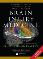 Brain Injury Medicine edito da Demos Medical Publishing