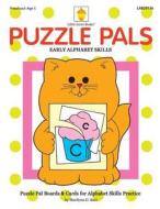 Puzzle Pals: Early Alphabet Skills di Marilynn G. Barr edito da Little Acorn Books