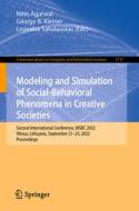 Modeling and Simulation of Social-Behavioral Phenomena in Creative Societies edito da Springer Nature Switzerland