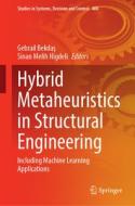 Hybrid Metaheuristics in Structural Engineering edito da Springer Nature Switzerland