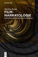 Filmnarratologie di Markus Kuhn edito da Gruyter, Walter de GmbH