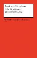 Business Situations di Margaret I. Nester, Burkhard Dretzke edito da Reclam Philipp Jun.