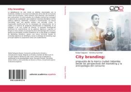 City branding: di Rafael Salguero, Verónica Santillan edito da EAE