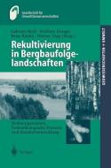 Rekultivierung in Bergbaufolgelandschaften edito da Springer Berlin Heidelberg