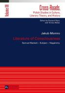 Literature of Consciousness di Jakub Momro edito da Lang, Peter GmbH