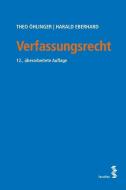 Verfassungsrecht di Theo Öhlinger, Harald Eberhard edito da facultas.wuv Universitäts