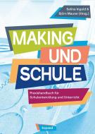 Making und Schule edito da Kopäd Verlag