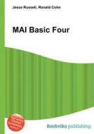 Mai Basic Four edito da Book On Demand Ltd.