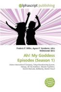 Ah! My Goddess Episodes (season 1) edito da Vdm Publishing House