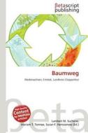 Baumweg edito da Betascript Publishing