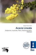 Acacia Lineata edito da Duc