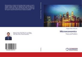 Microeconomics di Wiegand Helmut Fleischer edito da LAP Lambert Academic Publishing