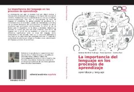 La importancia del lenguaje en los procesos de aprendizaje di Adriana Martinez Buitrago, Paola Quintero, Andrea Ruiz edito da EAE