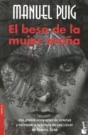El beso de la mujer arana di Manuel Puig edito da SEIX BARRAL