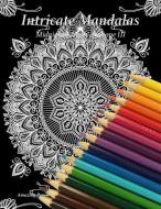 Intricate Mandalas, Midnight Edition, Volume 3 di Amazing Pencil edito da LIGHTNING SOURCE INC
