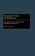 Venezuela's Voice for Democracy di Robert Jackson Alexander edito da Praeger