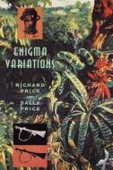 Enigma Variations di Richard Price, Sally Price edito da HARVARD UNIV PR
