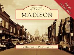 Madison: 15 Historic Postcards di David Sakrison edito da Arcadia Publishing (SC)