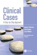 Clinical Cases di Andrew Solomon, Julia Anstey, Liora Wittner edito da Taylor & Francis Inc
