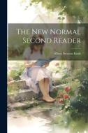 The New Normal Second Reader di Albert Newton Raub edito da LEGARE STREET PR
